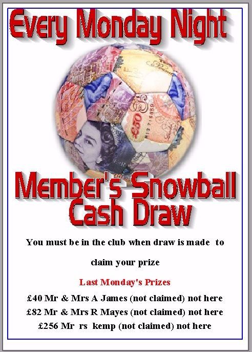 Members cash snowball draw You can't win if your not here